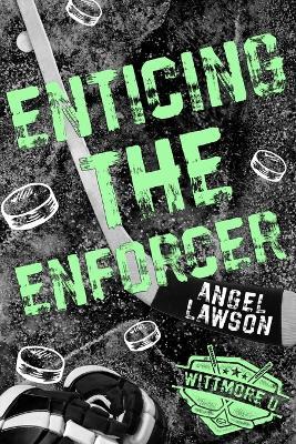 Enticing the Enforcer - Angel Lawson - cover