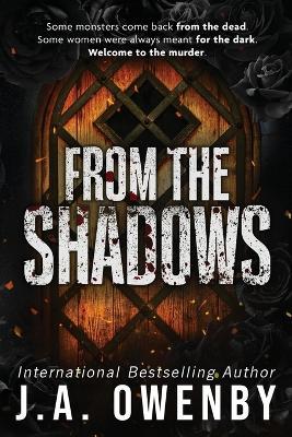 From the Shadows - J a Owenby - cover