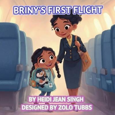 Briny's First Flight - Heidi Jean Singh - cover