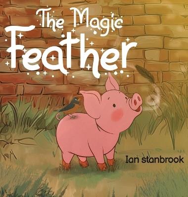 The Magic Feather - Ian Stanbrook - cover