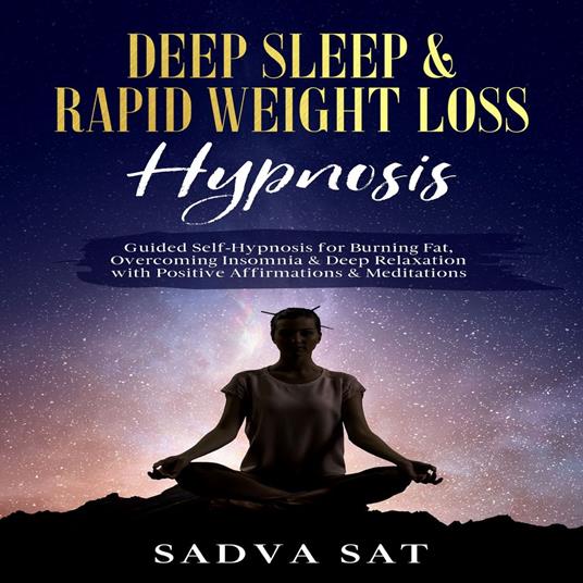 Deep Sleep & Rapid Weight Loss Hypnosis