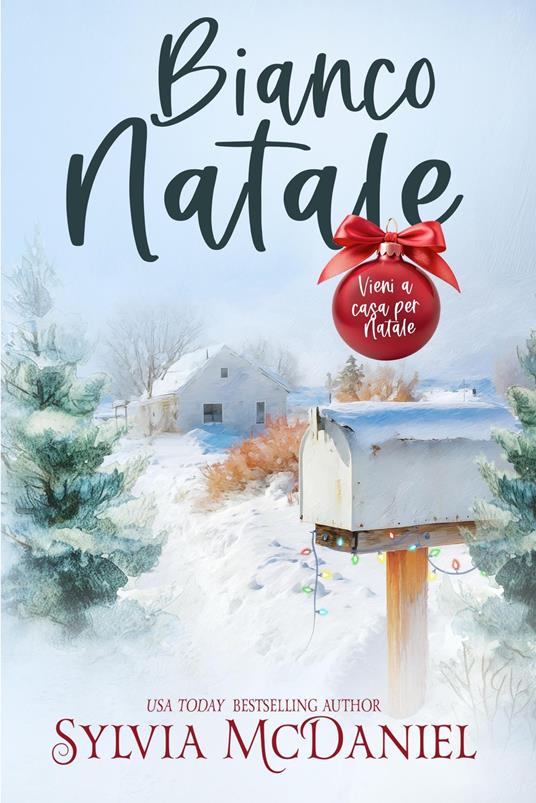 Bianco Natale - Sylvia McDaniel - ebook