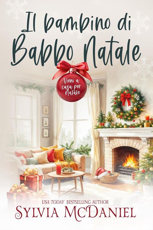 Il bambino di Babbo Natale - Sylvia McDaniel - ebook