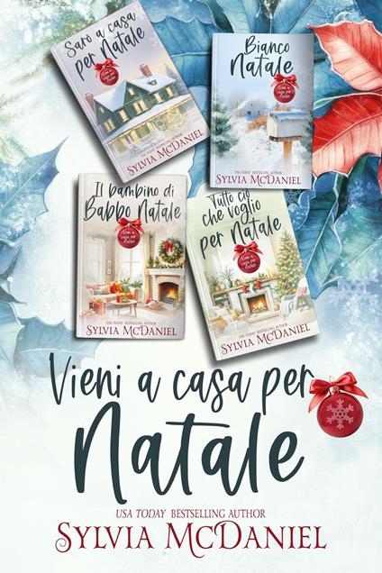 Vieni a casa per Natale - Sylvia McDaniel - ebook