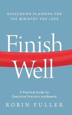 Finish Well - Robin Fuller - cover
