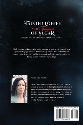 Tainted Coffee With 3 Teaspoons Of Sugar: Curdled Milk Or Venomous Creamer Optional - Darcel Ranay Gibson - cover
