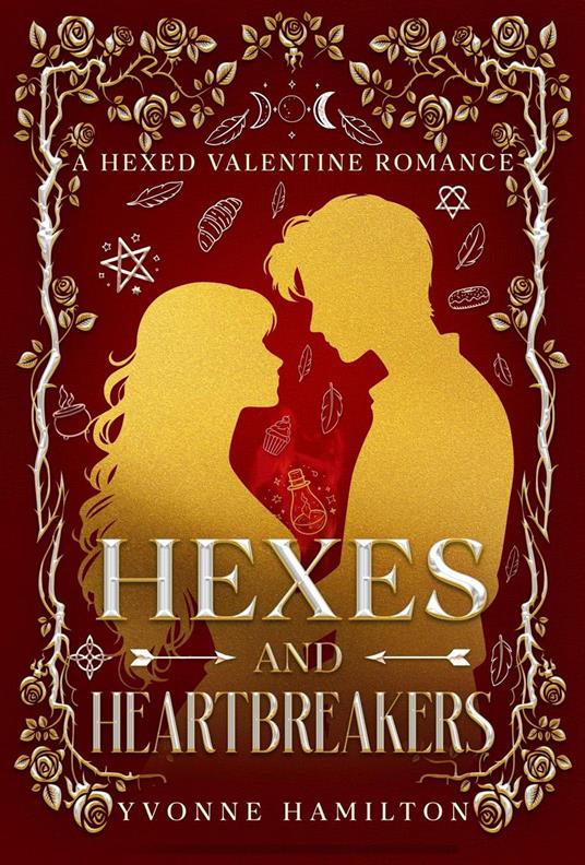 Hexes and Heartbreakers