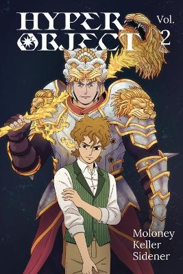 Hyper Object Vol. 2 - Shae Moloney,Mark Sidener,Kyle Keller - cover