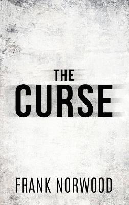 The Curse - Frank Norwood - cover