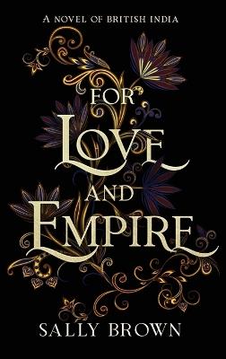 For Love and Empire - Sally Brown - cover