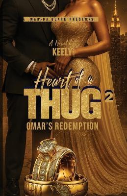 Heart of a Thug 2: Omar's Redemption - Keely - cover