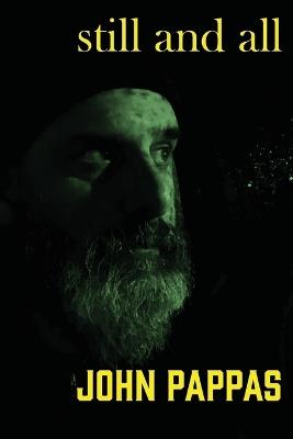still and all - John Pappas - cover