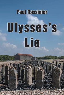 Ulysses's Lie - Paul Rassinier - cover