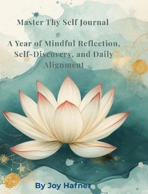 Master Thy Self Journal - Joy Hafner - cover