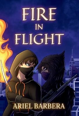 Fire in Flight - Ariel Barbera - cover