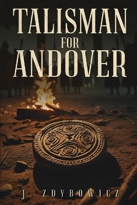 Talisman for Andover - J Zdybowicz - cover