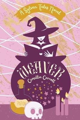 Weaver - Camellia Carroll - cover