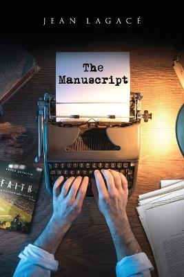 The Manuscript - Jean Lagacé - cover