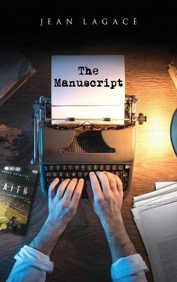 The Manuscript - Jean Lagacé - cover