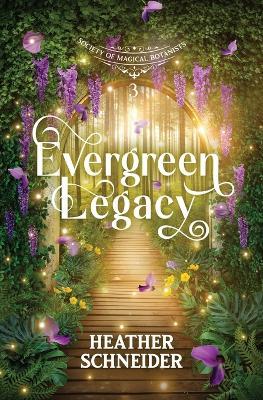 Evergreen Legacy - Heather Schneider - cover