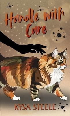 Handle with Care - Kysa Steele - cover