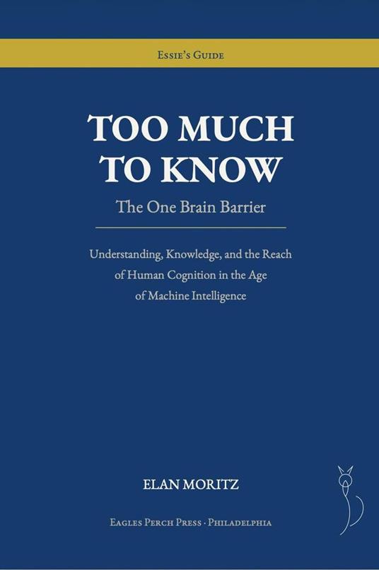 Too Much to Know: The One Brain Barrier