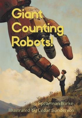 Giant Counting Robots - Spearman Burke - cover