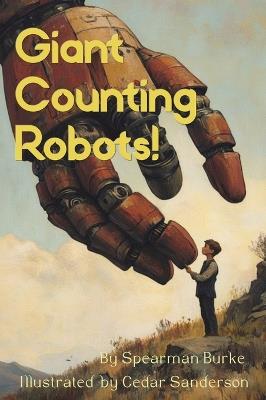 Giant Counting Robots - Spearman Burke - cover
