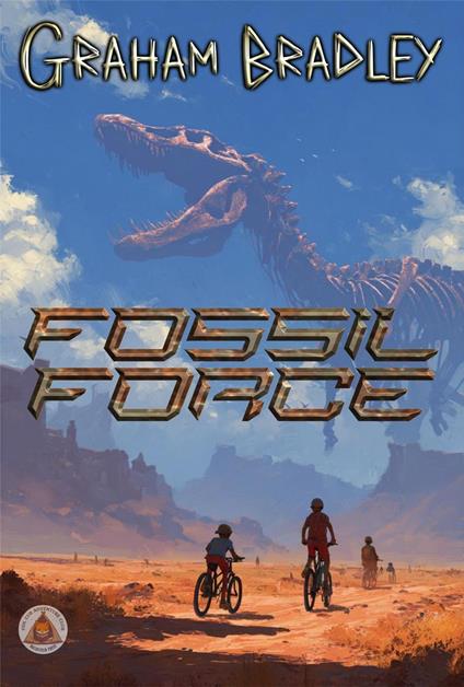 Fossil Force - Graham Bradley - ebook