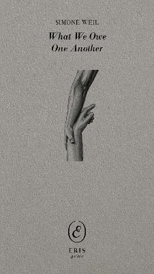 What We Owe One Another - Simone Weil - cover