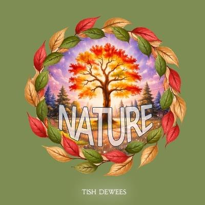 Nature - Tish Dewees - cover