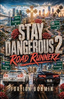 Stay Dangerous 2 - Foreign Boomin - cover
