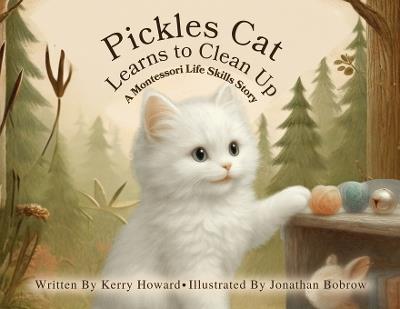 Pickles Cat Learns to Clean Up - Kerry Howard - cover