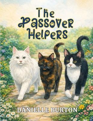 The Passover Helpers - Inc Ibg Publications,Danielle Burton - cover