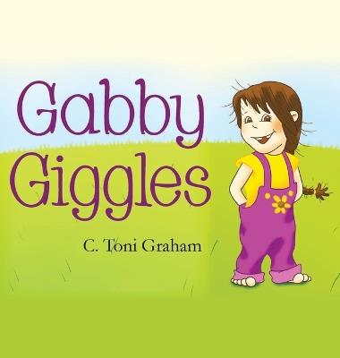 Gabby Giggles - C Toni Graham - cover
