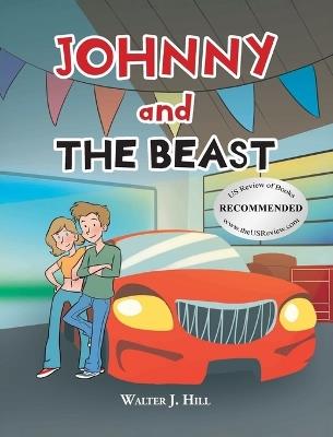 Johnny and The Beast - Walter J Hill - cover