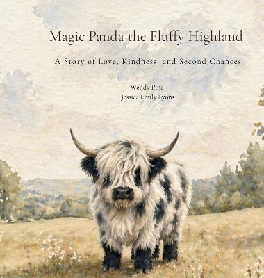 Magic Panda the Fluffy Highland - Wendy Pine - cover