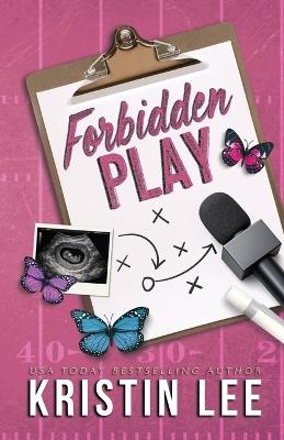 Forbidden Play - Kristin Lee - cover
