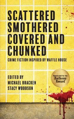 Scattered, Smothered, Covered & Chunked - cover