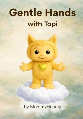 Gentle Hands with Tapi - Mommyhooray - cover
