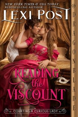 Reading the Viscount: A Regency Historical Romance - Lexi Post - cover