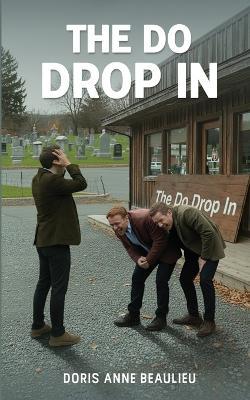 The Do Drop In - Doris Anne Beaulieu - cover