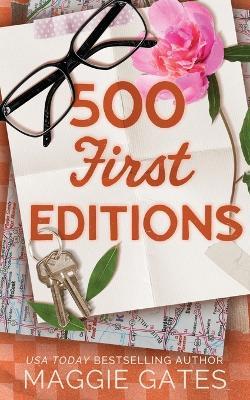 500 First Editions: A Hot Rivals Romance - Maggie Gates - cover