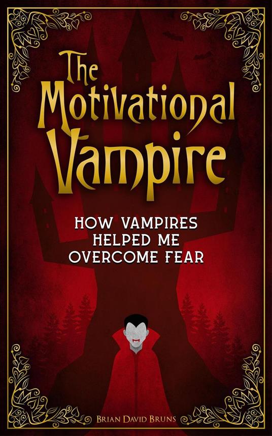 The Motivational Vampire