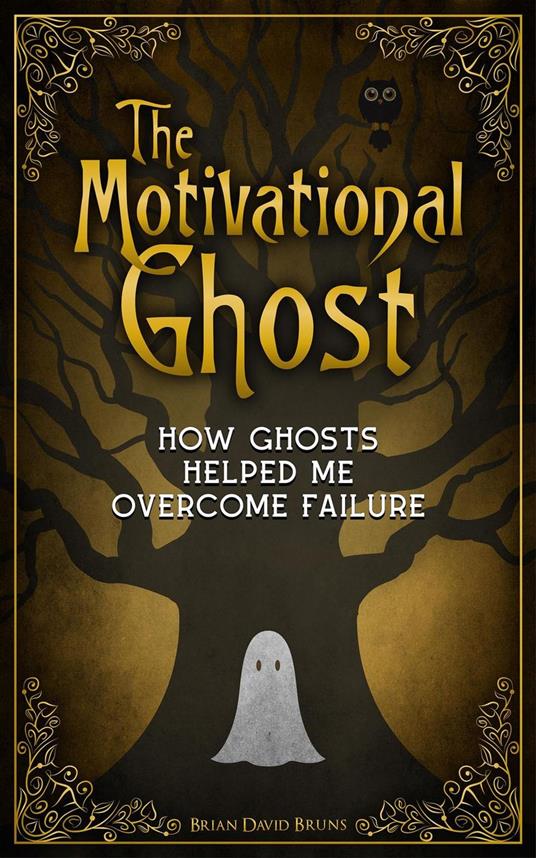 The Motivational Ghost