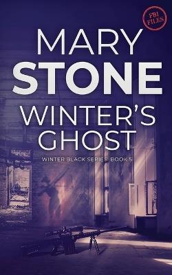 Winter's Ghost - Mary Stone - cover