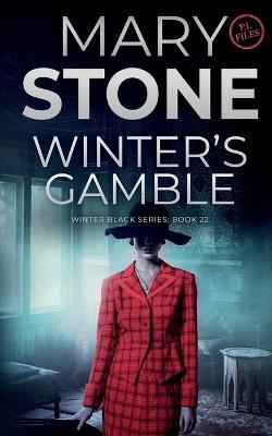 Winter's Gamble - Mary Stone - cover