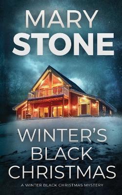 Winter's Black Christmas - Mary Stone - cover