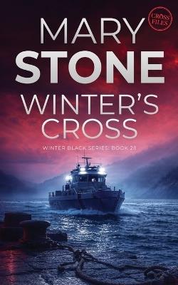 Winter's Cross - Mary Stone - cover