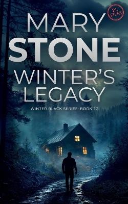 Winter's Legacy - Mary Stone - cover